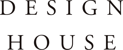 DESIGN HOUSE